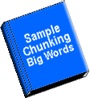 Sample Chunking Big Words